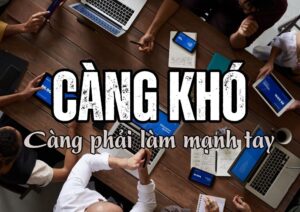 cang-gap-kho-khan-trong-kinh-doanh-cang-can-tu-duy-va-hay-lam-nguoc-lai